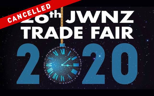 The JWNZ has cancelled the upcoming Trade Fair, scheduled for Auckland this August, due to the COVID-19 pandemic.