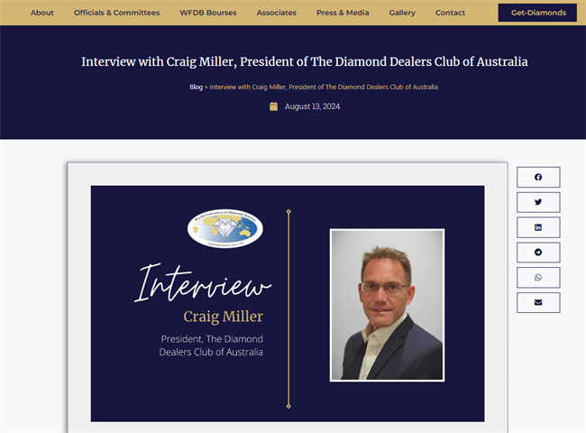 The World Federation of Diamond Bourses published an interview with the new president of the DDCA on 13 August; however, two months later the website does not record Miller as DDCA president.