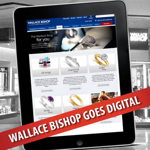 Wallace Bishop Jewellers has undergone digital renovations to stay ahead of its game.