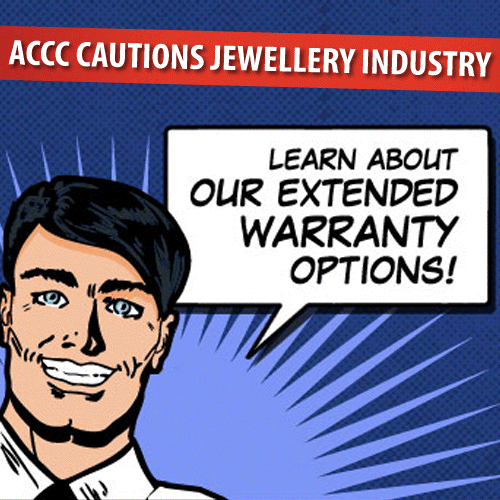 Jewellers are advised to review their extended warranties and "care plans"